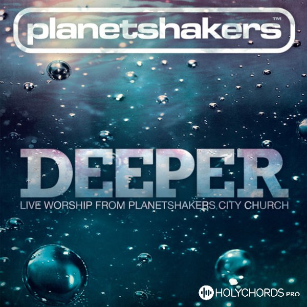 Planetshakers - All The Praise