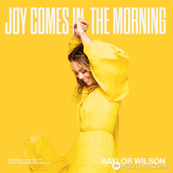 Baylor Wilson - All The Way Home