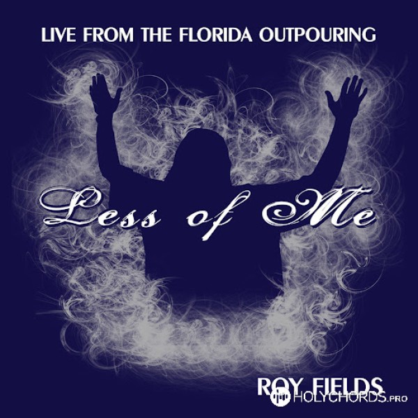Roy Fields - Sing Hallelujah (Live)