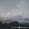 Church of the City - He Lives