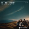 for KING & COUNTRY - Unsung Hero