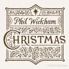 Phil Wickham - We Wish You (A Merry, Peaceful, Wonderful Christmas)