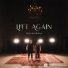 Brad & Rebekah - Life Again (Radio)