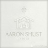 Aaron Shust - Sanctuary