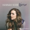 Hannah Kerr - Warrior (Battle Cry Remix)