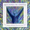 Michael W. Smith - Awesome God (Live)