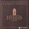 Casting Crowns - I Surrender All (All To Jesus)