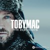 TobyMac - Starts With Me