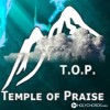 Temple of Praise - Господь пришёл