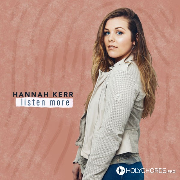 Hannah Kerr - In the meantime