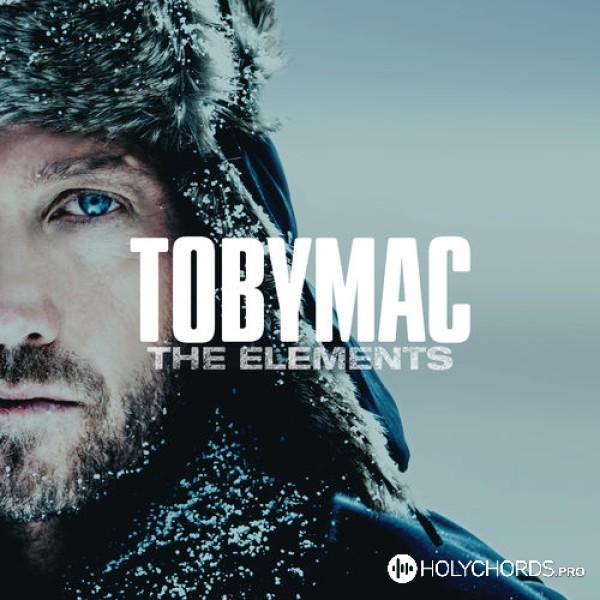 TobyMac - Edge Of My Seat
