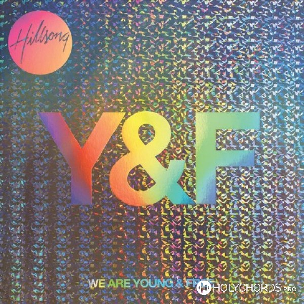 Hillsong Young & Free - Brighter (Live)