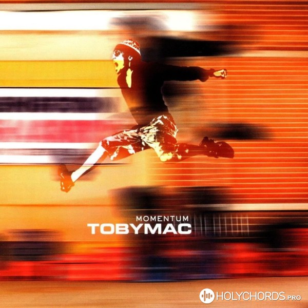 TobyMac - Yours
