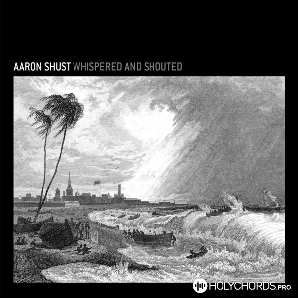 Aaron Shust - Like I Never Felt Before
