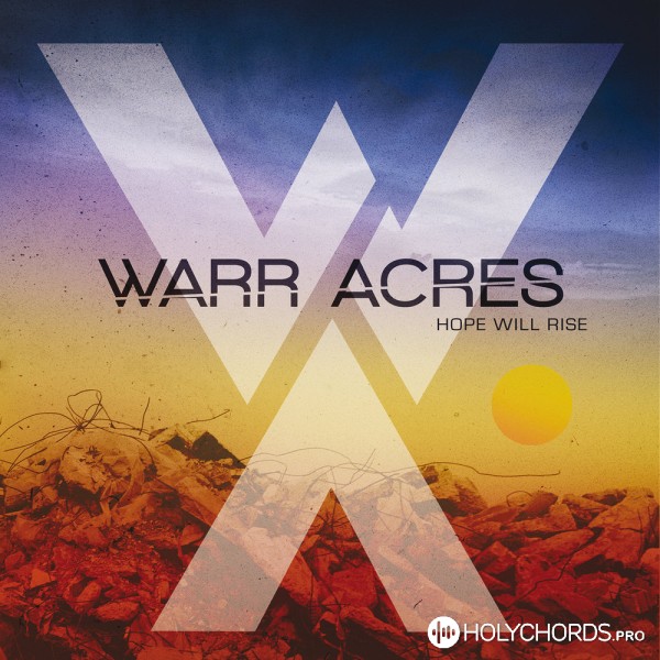 Warr Acres - Псалом 26