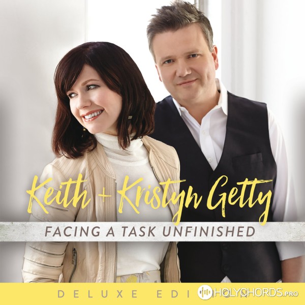 Keith & Kristyn Getty - The Lord is My Salvation