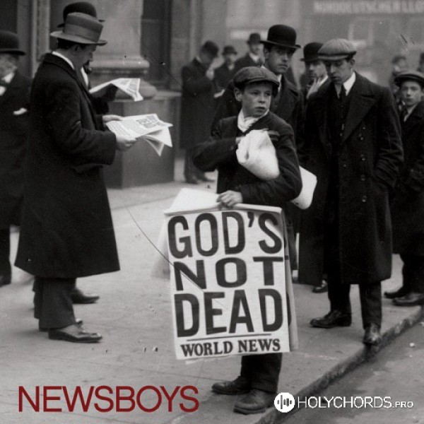 Newsboys - The King is Coming