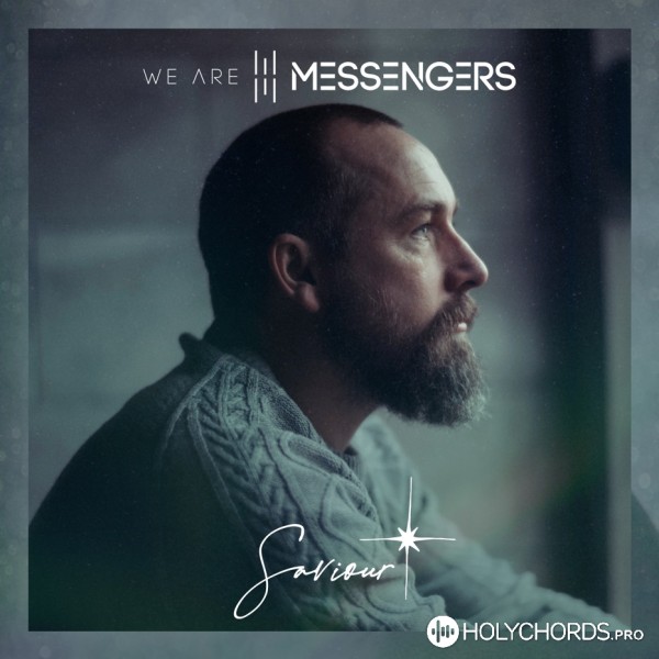 We Are Messengers - This Is Jesus