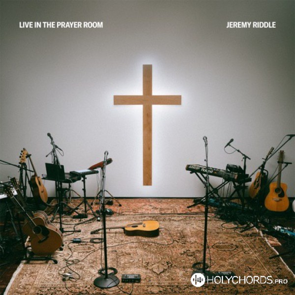 Jeremy Riddle - His Name is Jesus