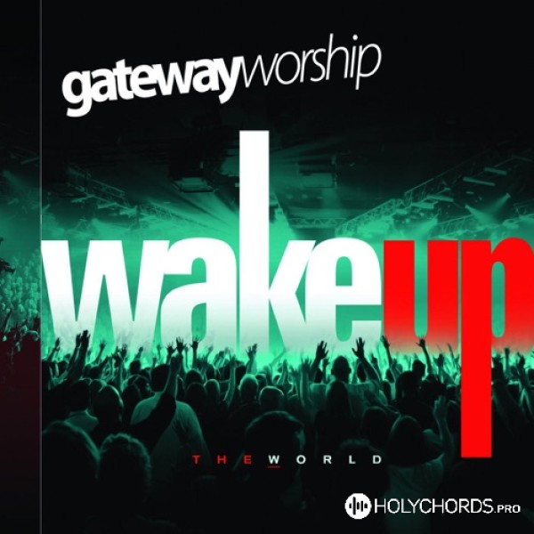 Gateway Worship - New Doxology Anthem