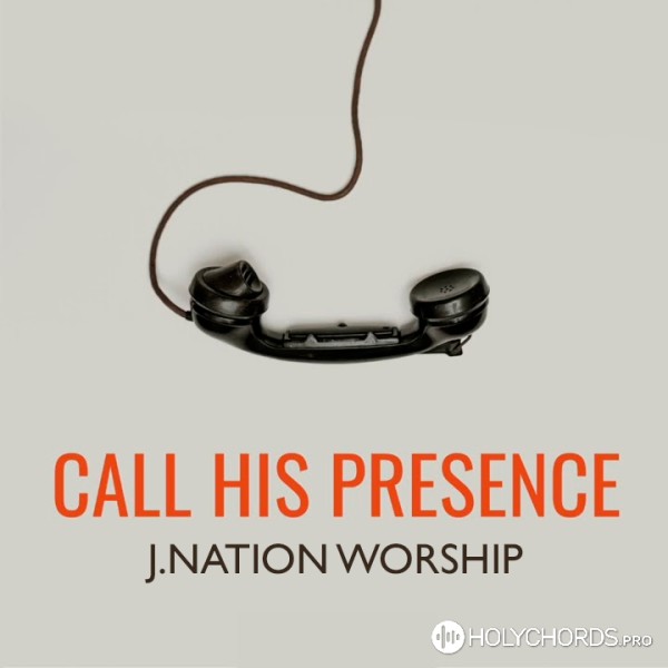 J.NATION Worship - Все Слова Моих Уст