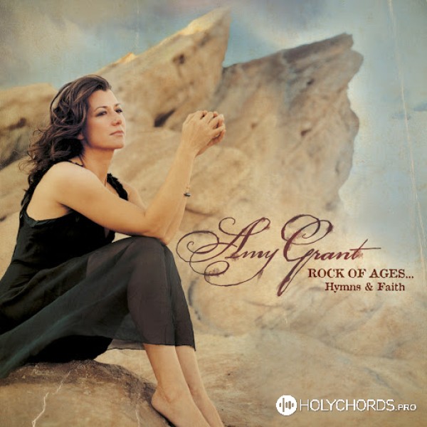 Amy Grant - O Master, let me walk with Thee