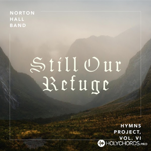 Norton Hall Band - He leadeth me