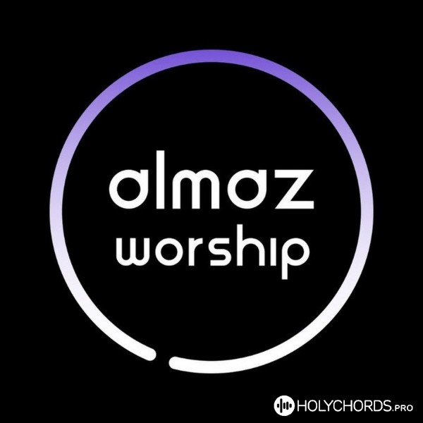 Almaz Worship - Жажду всю