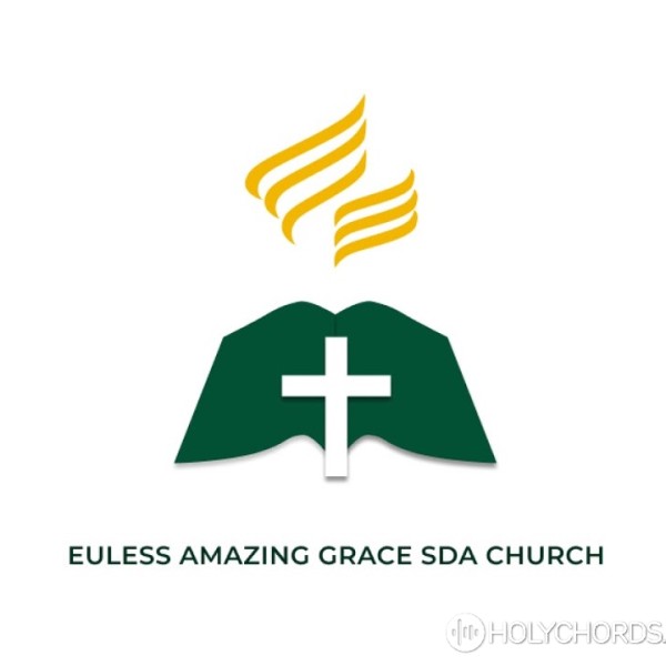 Euless Amazing Grace SDA Choir - Watch and pray