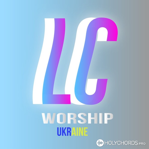 LC Worship - Доказ Твоєї любові!