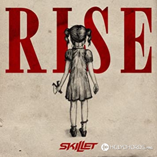 Skillet - Sick Of It (Feat. Reese Reynolds) | Слова | Аккорды.