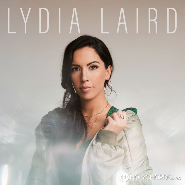 Lydia Laird - How You See Me Now