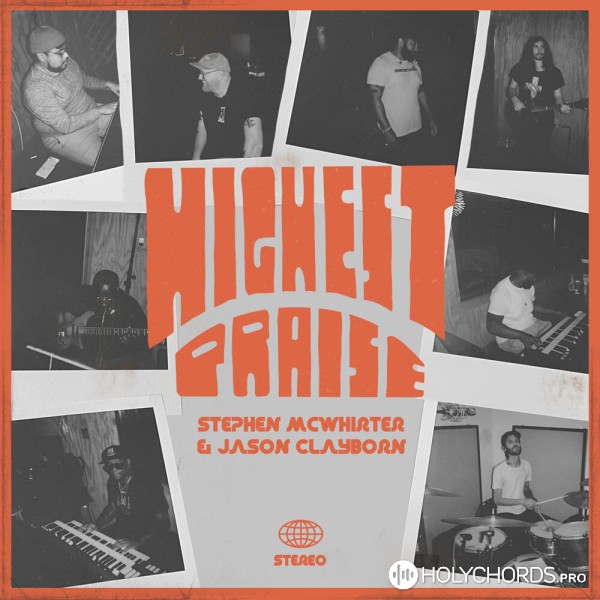 Stephen McWhirter - Make It Work (Feat. Jason Clayborn) | Слова.