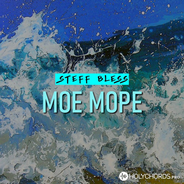 STEFF BLESS - Моё Море | Слова | Аккорды | Скачать | Христианские.