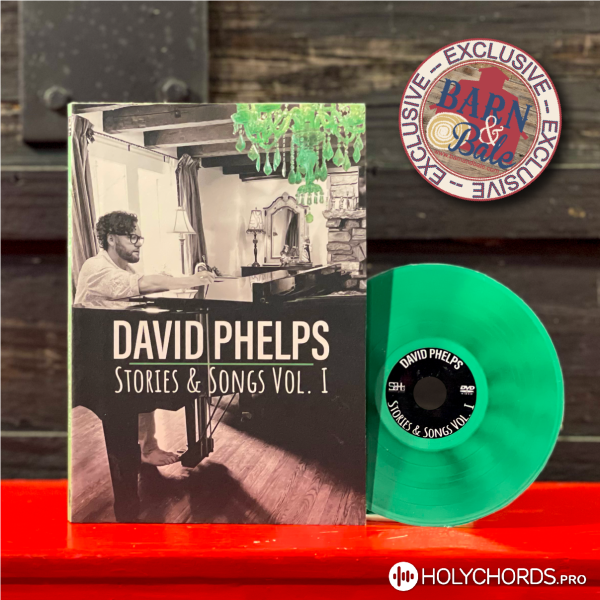 David Phelps - Love Goes On