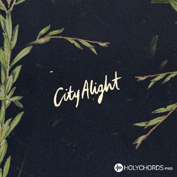 CityAlight - Only a Holy God