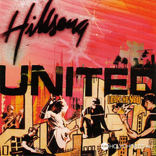 Hillsong United - Tell The World