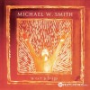 Michael W. Smith - Open The Eyes Of My Heart