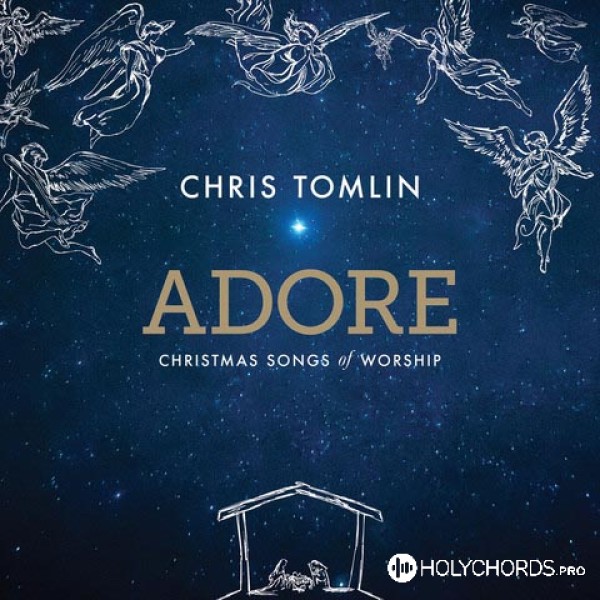 Chris Tomlin - A Christmas Alleluia