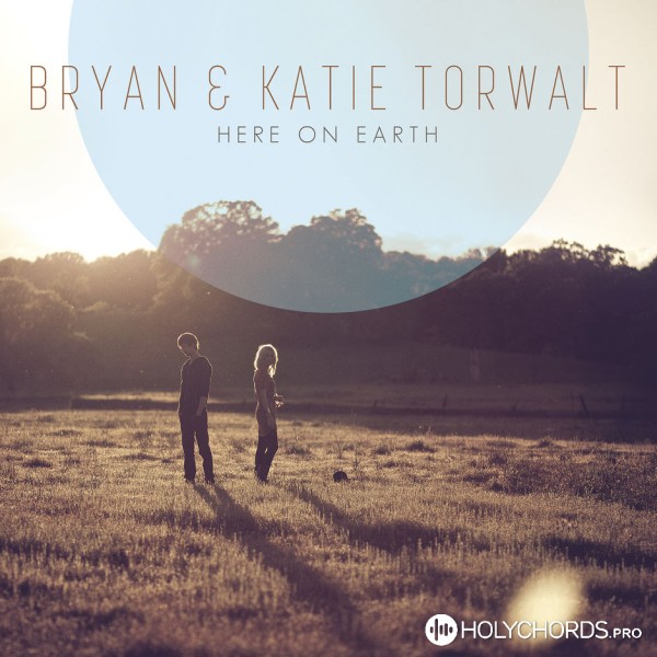 Bryan & Katie Torwalt - Дышу Тобой, Бог