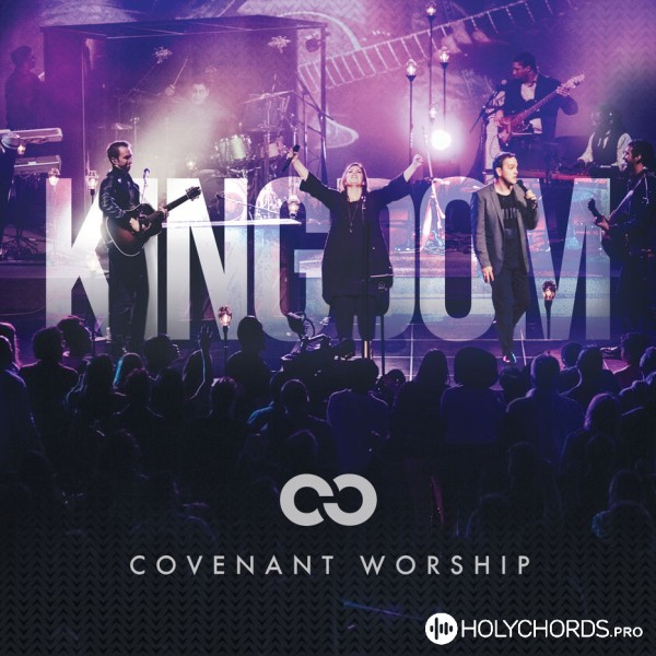 Covenant Worship - Живий Він!