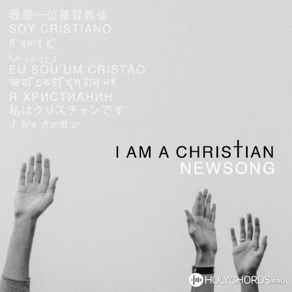 NewSong - I Am A Christian