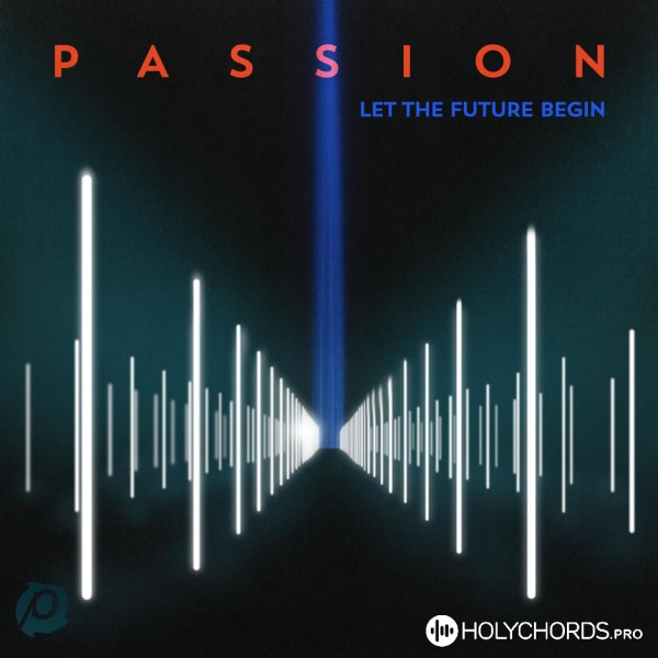 Passion - Here's My Heart
