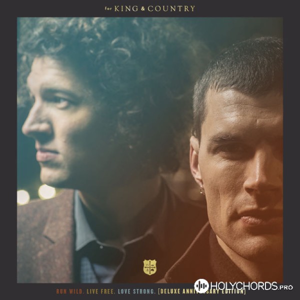 for KING & COUNTRY - Ceasefire