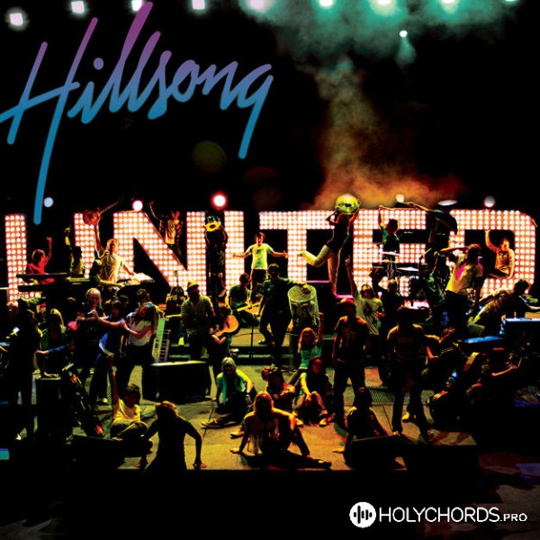 Hillsong United - Came to My Rescue
