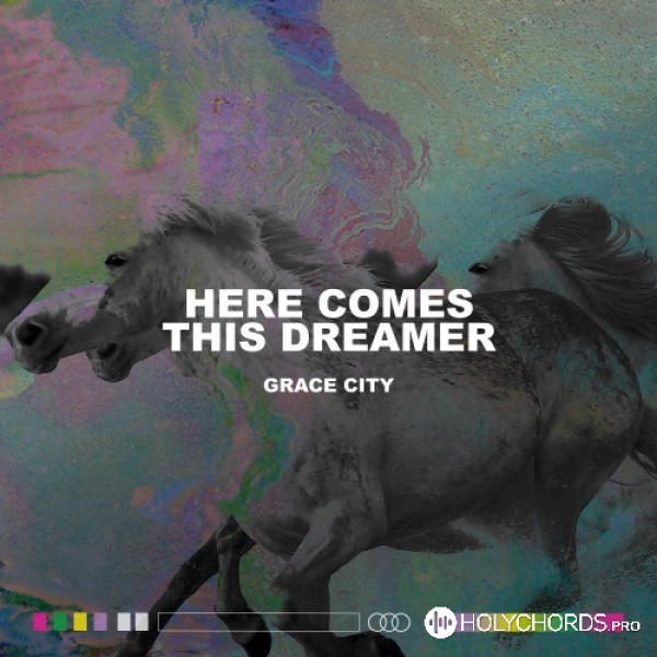 Grace City - My Whole Life