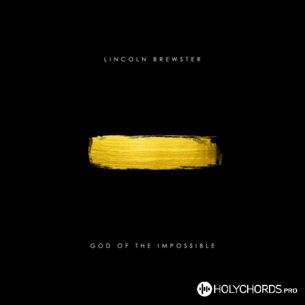 Lincoln Brewster - Amazing God