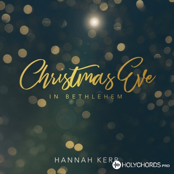 Hannah Kerr - The First Noel