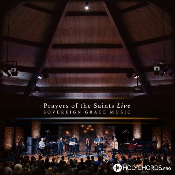 Sovereign Grace Music - O Lord, my Rock and my Redeemer