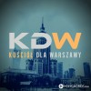 Kościół Dla Warszawy - Tylko śpiewać chcę
